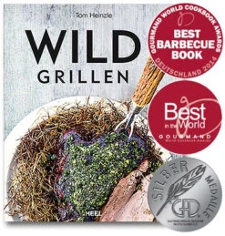 Tom Heinzle: Wild Grillen