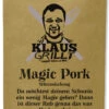 Magic Pork 250 G Beutel By Klaus Grillt
